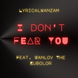 I don't fear u (Radio Edit)