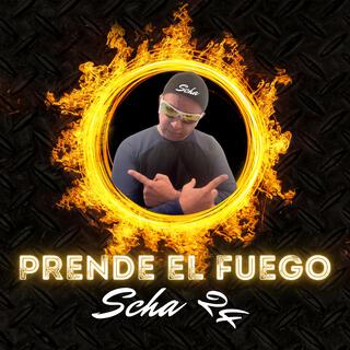 Prende El Fuego