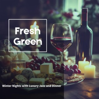 Winter Nights with Luxury Jazz and Dinner