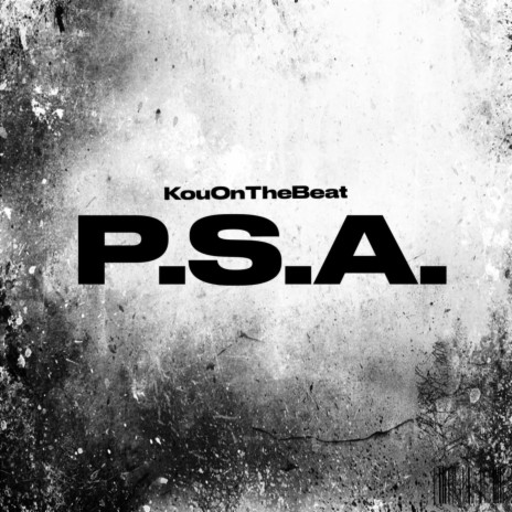 P.S.A. | Boomplay Music