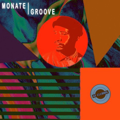 Monate Groove | Boomplay Music