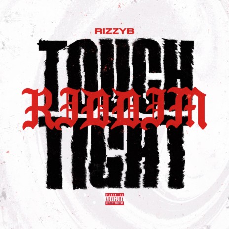 Touch Tight Riddim | Boomplay Music