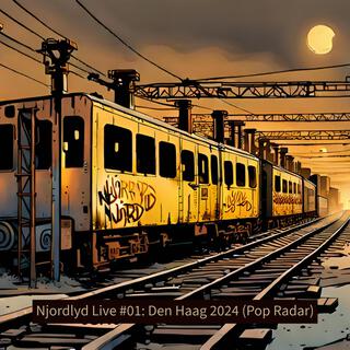 Njordlyd Live #01: Den Haag 2024 (Pop Radar)