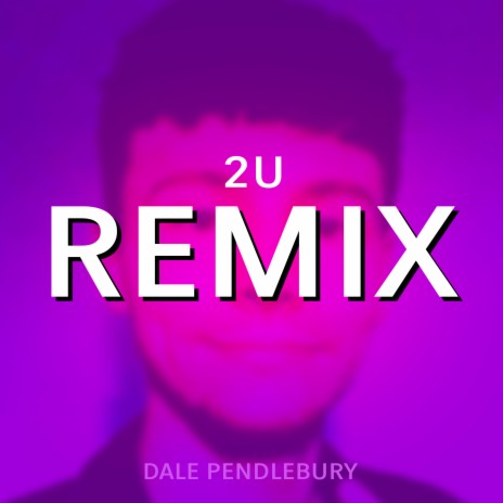 2U (Remix) | Boomplay Music