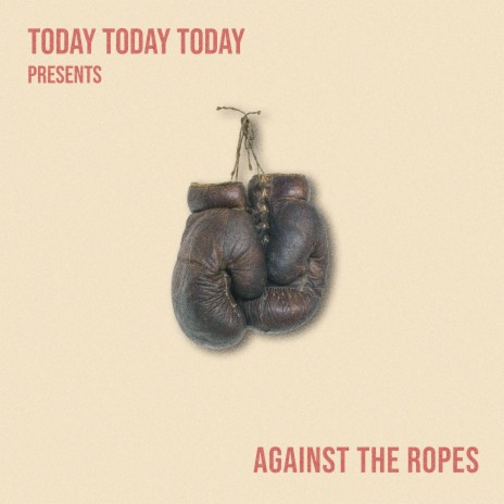 Against the Ropes (Instrumental) | Boomplay Music