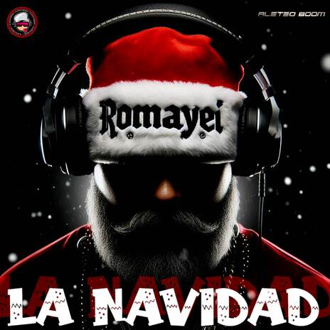 La Navidad ft. Romayei | Boomplay Music