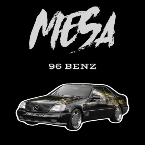 96 Benz | Boomplay Music