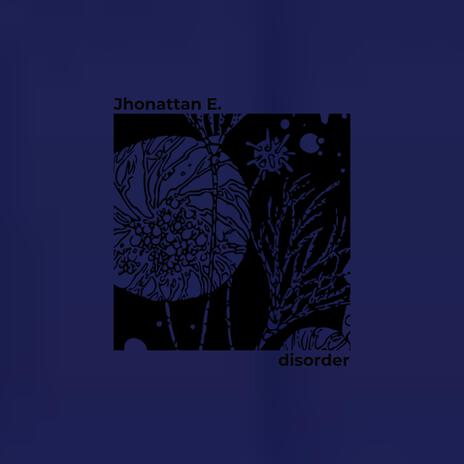 disorder | Boomplay Music