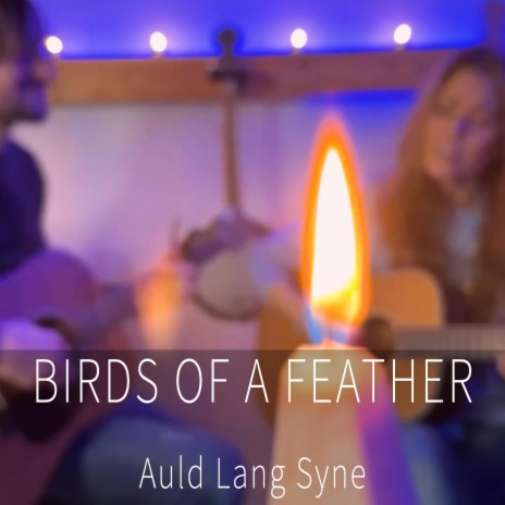 Auld Lang Syne | Boomplay Music