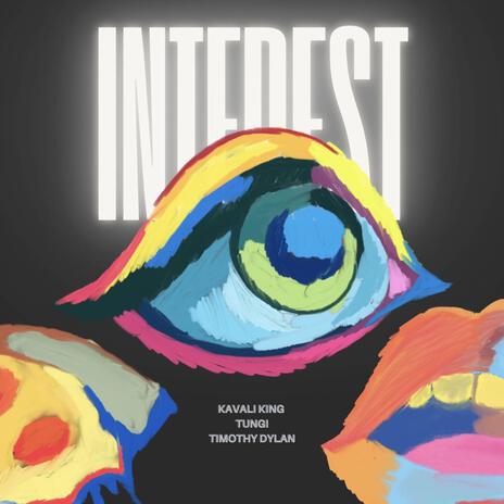 Interest ft. Tungi | Boomplay Music