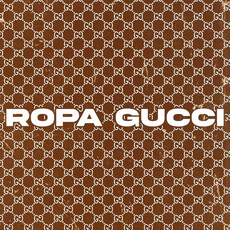 ROPA GUCCI | Boomplay Music