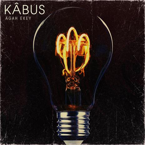 kâbus ft. ago G | Boomplay Music