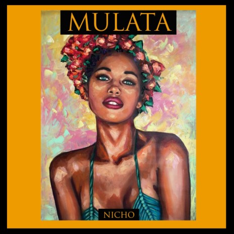 Mulata | Boomplay Music