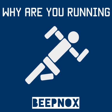 Why Are You Running | Boomplay Music