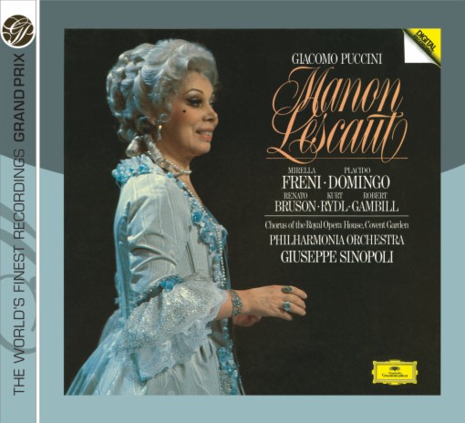 Puccini: Manon Lescaut / Act II - Ah! ah! Liberi!...Ah! Manon, mi tradisce (Manon, Des Grieux) ft. Plácido Domingo, Philharmonia Orchestra & Giuseppe Sinopoli | Boomplay Music