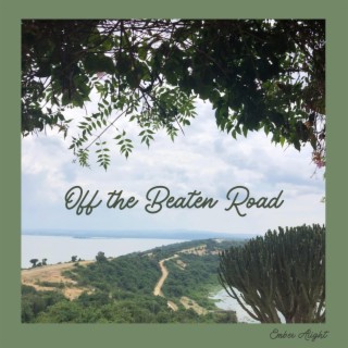 Off the Beaten Road