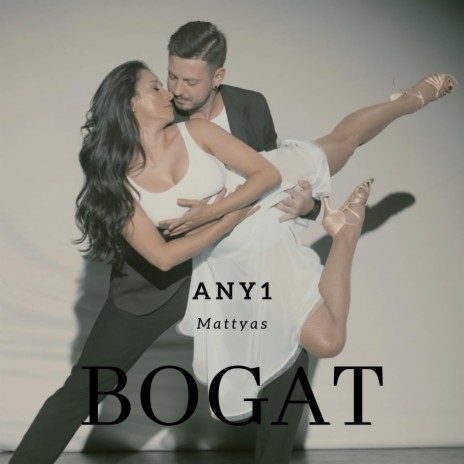 Bogat ft. Mattyas | Boomplay Music