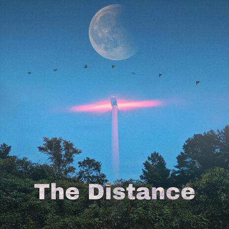 The Distance | Boomplay Music