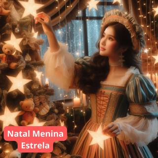 Natal Menina Estrela