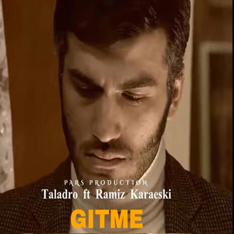 Gitme (ramiz karaeski mix) | Boomplay Music