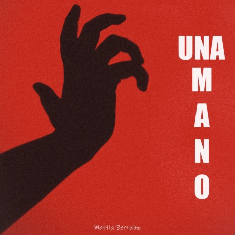 Una mano | Boomplay Music