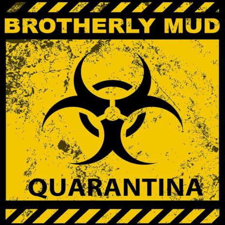 Quarantina | Boomplay Music