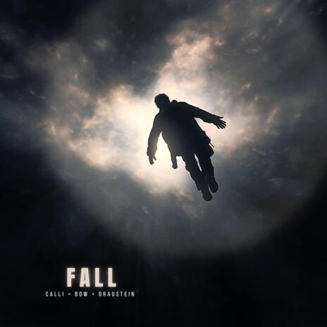 Fall ft. Bow & GRAUSTEIN | Boomplay Music