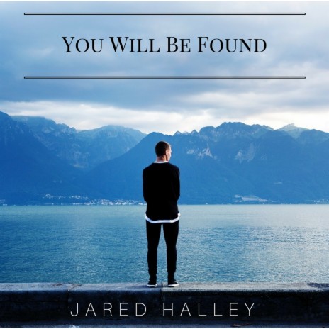 You Will Be Found | Boomplay Music