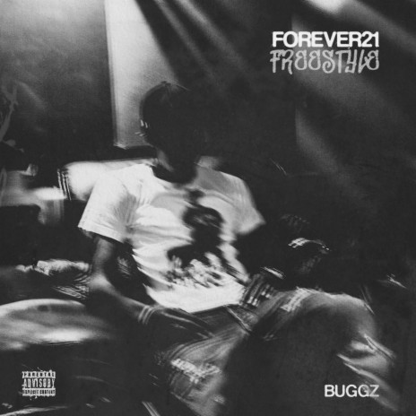 Forever 21 Freestyle | Boomplay Music