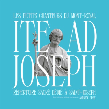 Saint-Joseph , nos voix t'implorent ft. Andrew Gray | Boomplay Music