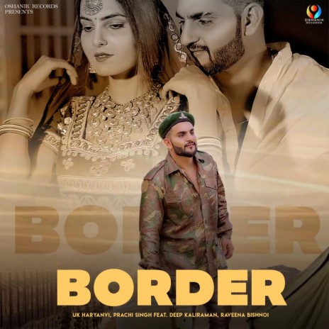 Border (feat. Deep Kaliraman, Raveena Bishnoi) | Boomplay Music