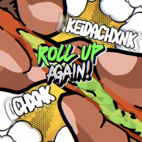 Roll Up Again | Boomplay Music