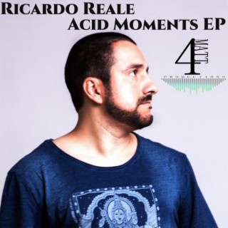 Acid Moments EP