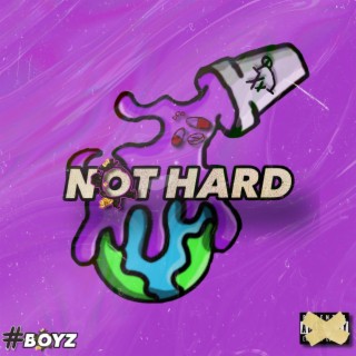 Not Hard ft. BluestripzBandit lyrics | Boomplay Music