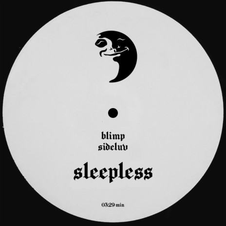 Sleepless ft. Sideluv