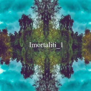 Imortaliti_1