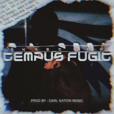 Tempus Fugit | Boomplay Music