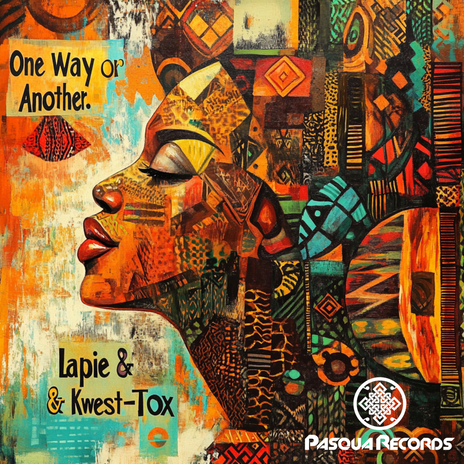 One Way or Another ft. Kwest-Tox | Boomplay Music