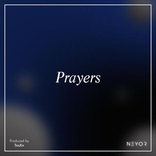 Prayers lyrics | Boomplay Music