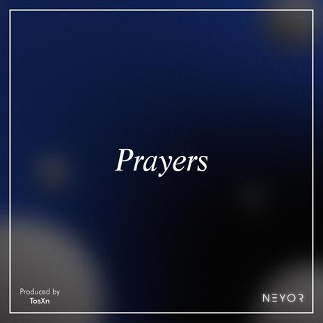 Prayers | Boomplay Music