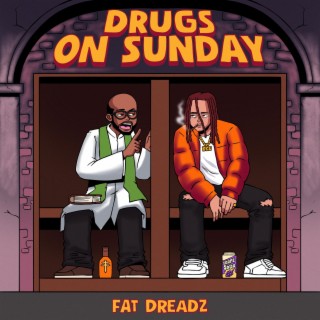 Drugs On Sunday