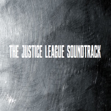 The Justice League | Boomplay Music