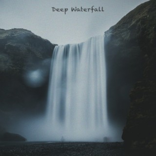 Deep Waterfall