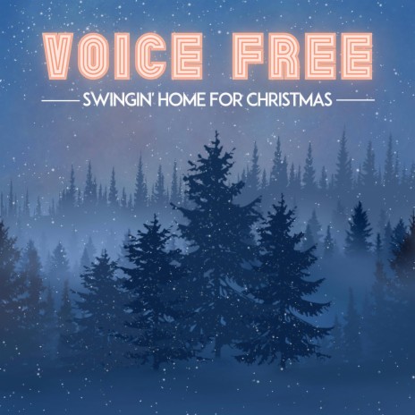 Swingin' Home For Christmas | Boomplay Music