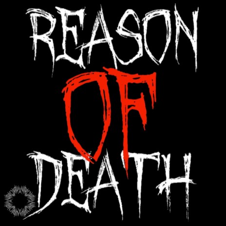 Reason of death