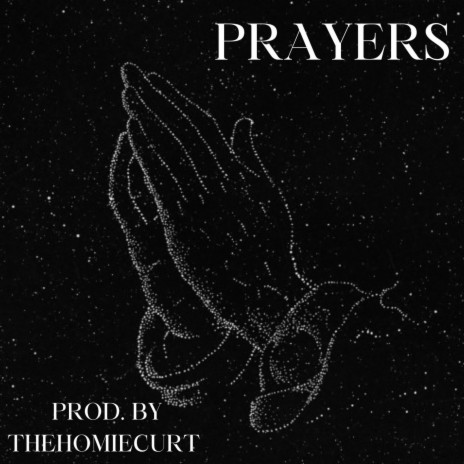 Prayers | Boomplay Music