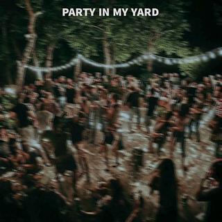 Party In My Yard