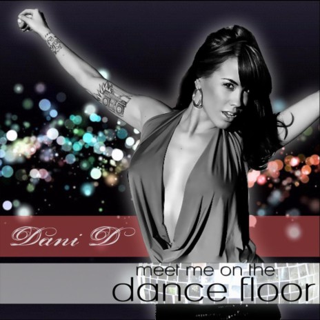 Meet Me On the Dance Floor | Boomplay Music