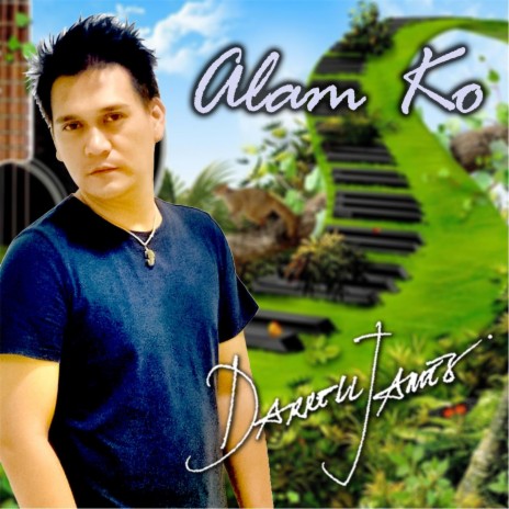 Alam Ko | Boomplay Music