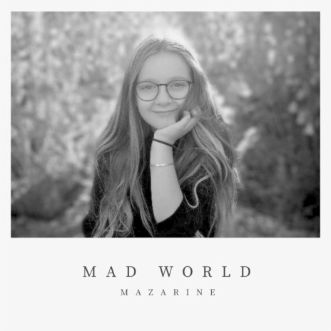 Mad World | Boomplay Music
